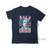 Margaret Thatcher Bitches Get Shit Done T-Shirt