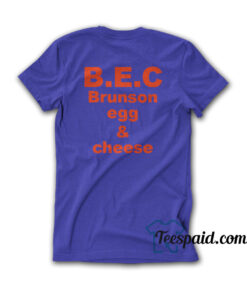 B.E.C Brunson Egg and Cheese T-Shirt